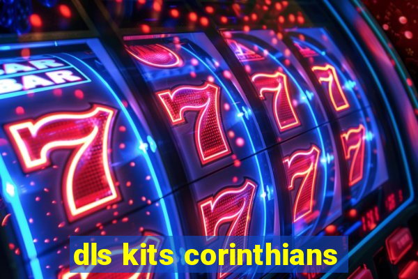 dls kits corinthians